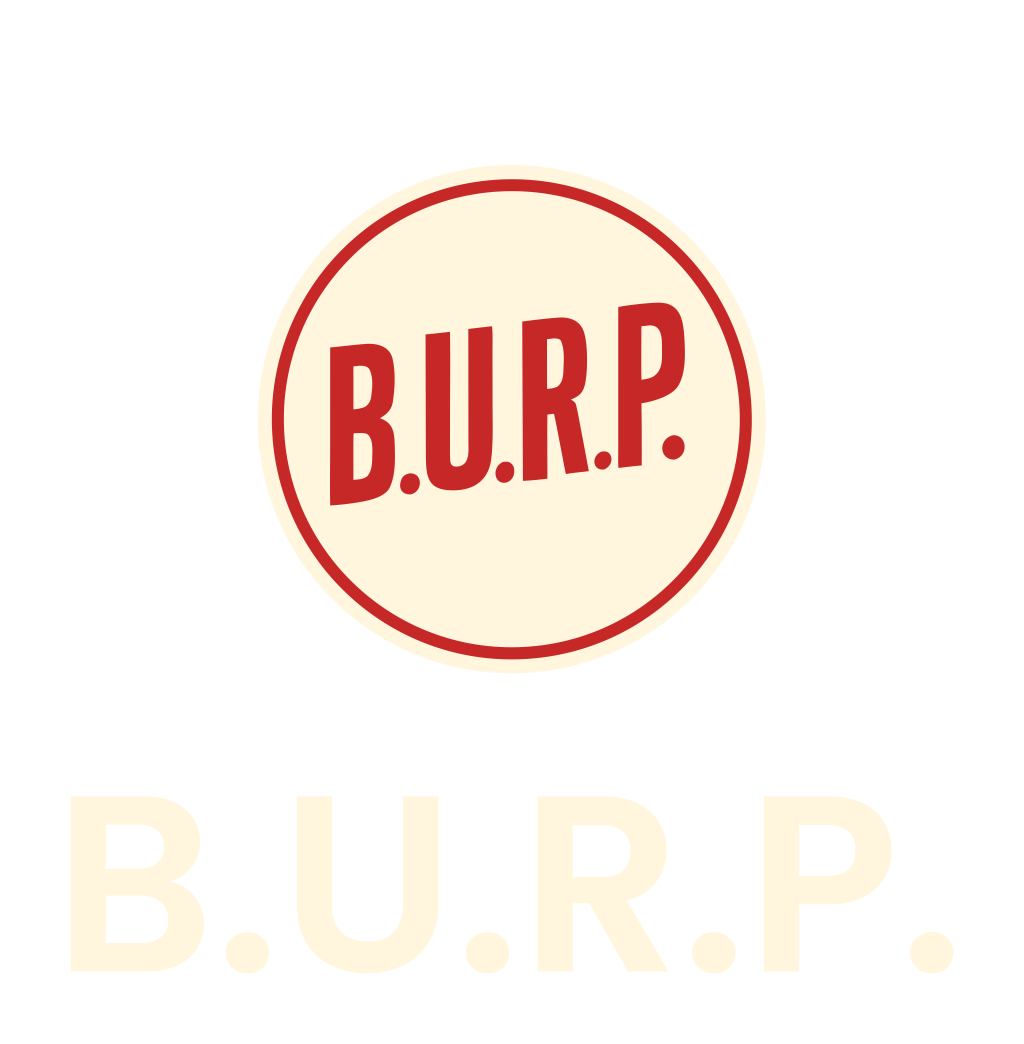 B.U.R.P. — Birth of the Urban Revolution of Pizza